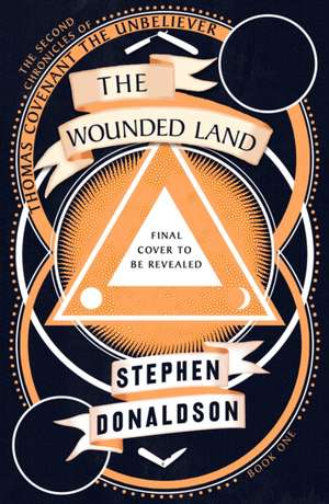 The Wounded Land de Stephen Donaldson