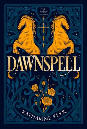 Kerr, K: Dawnspell de Katharine Kerr