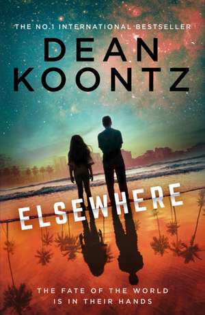 Elsewhere de Dean Koontz