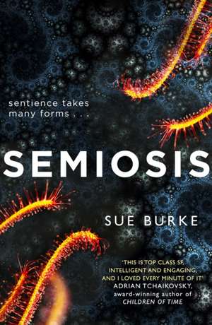 Semiosis de Sue Burke