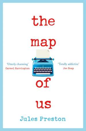 The Map of Us de Jules Preston