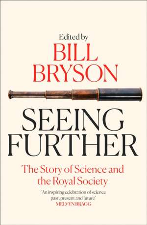 SEEING FURTHER PB de Bill Bryson
