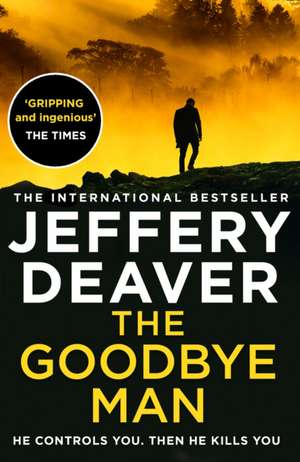 Deaver, J: Goodbye Man