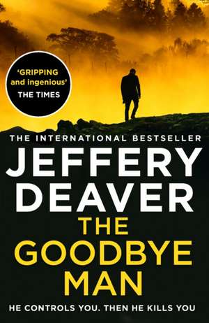 The Goodbye Man de Jeffery Deaver