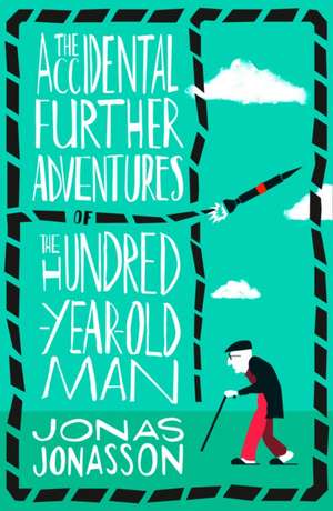 ACCIDENTAL FURTHER ADVENTUR PB de JONAS JONASSON