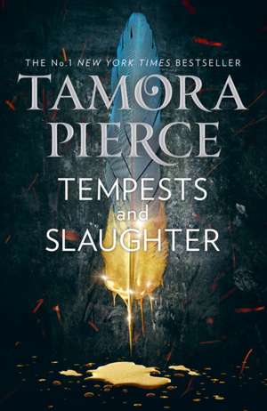 Pierce, T: Tempests and Slaughter de Tamora Pierce