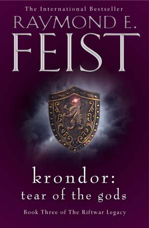 Feist, R: Krondor: Tear of the Gods