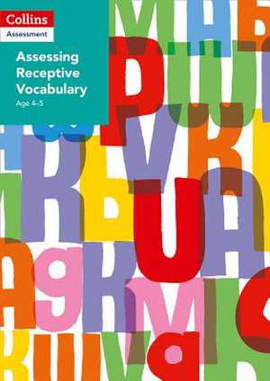 Assessing Receptive Vocabulary Age 4-5 de Collins Uk