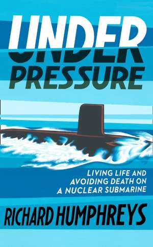 UNDER PRESSURE PB de Richard Humphreys