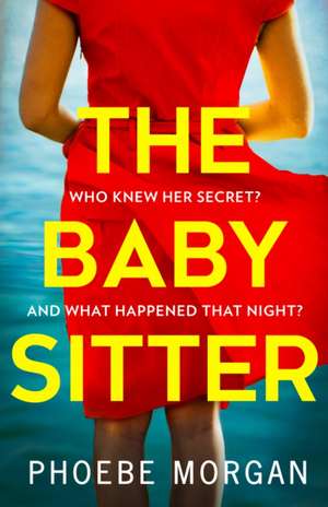 BABYSITTER PB de Phoebe Morgan