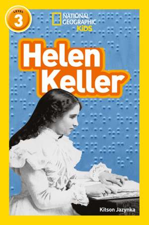 Jazynka, K: Helen Keller