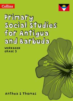 PRIMARY SOCIAL STUD_WB GRADE 5 de Anthea S Thomas