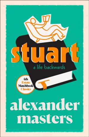 Stuart de Alexander Masters