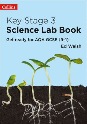 KS3 SCIENCE LAB BOOK de Ed Walsh