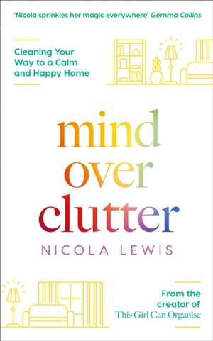 MIND OVER CLUTTER PB de Nicola Lewis