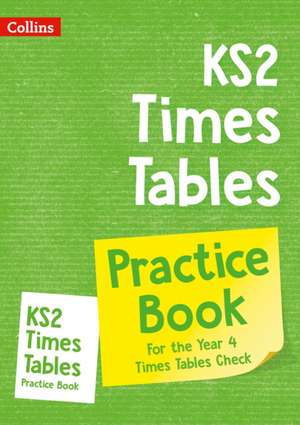 KS2 Times Tables Practice Workbook de Collins Ks2