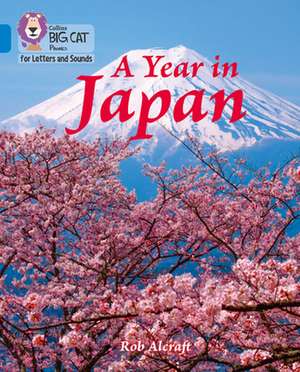 A Year in Japan de Rob Alcraft