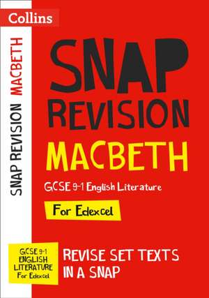 Collins Gcse: Macbeth: Edexcel GCSE 9-1 English Literature T de Collins GCSE