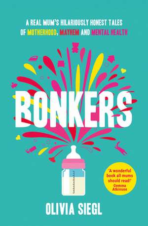 Siegl, O: Bonkers de Olivia Siegl