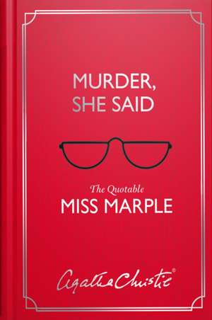 Murder, She Said de Agatha Christie