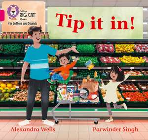 Tip It In! de Alexandra Wells