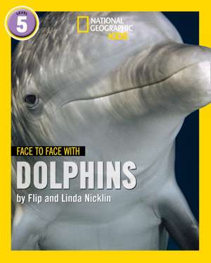 NAT GEO READER DOLPHINS de Flip Nicklin