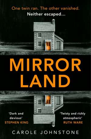 Mirrorland de Carole Johnstone