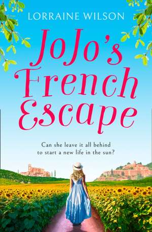 Jojo's French Escape de Lorraine Wilson