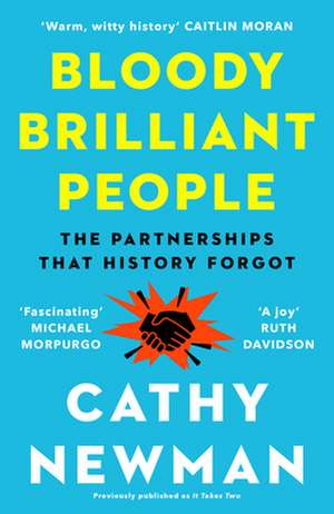 Bloody Brilliant People de Cathy Newman