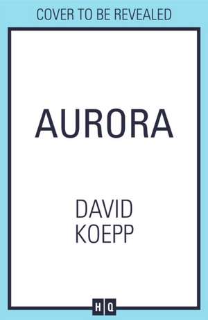 Aurora de David Koepp