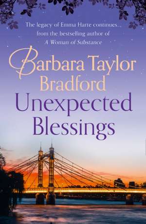 Unexpected Blessings de Barbara Taylor Bradford