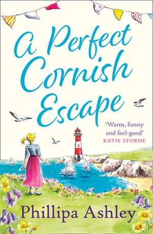 PERFECT CORNISH ESCAPE PB de Phillipa Ashley
