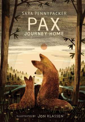 Pax, Journey Home de Sara Pennypacker