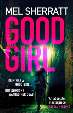 Good Girl de Mel Sherratt