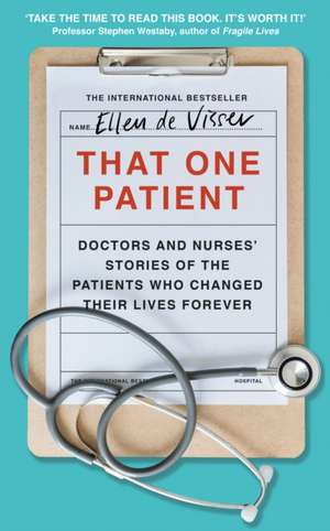 That One Patient de Ellen de Visser