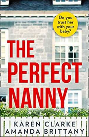 The Perfect Nanny de Amanda Brittany