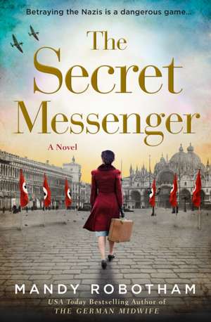 The Secret Messenger de Mandy Robotham