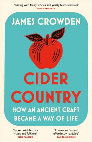 Cider Country de James Crowden