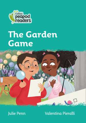 The Garden Game de Julie Penn