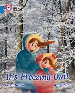 It's freezing out! de Becca Heddle