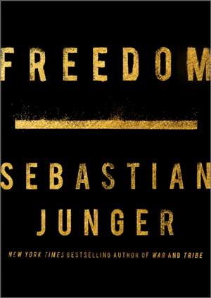  Freedom de Sebastian Junger