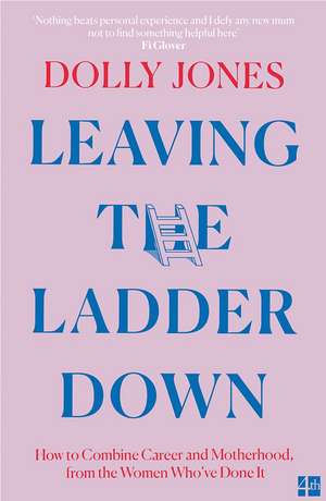 LEAVING LADDER DOWN PB de Dolly Jones