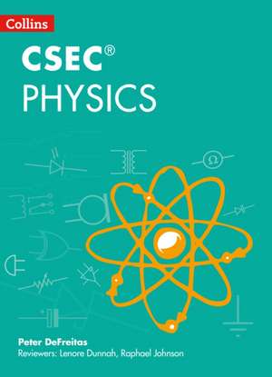 Collins CSEC® Physics de Peter Defreitas