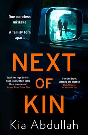 Next of Kin de Kia Abdullah