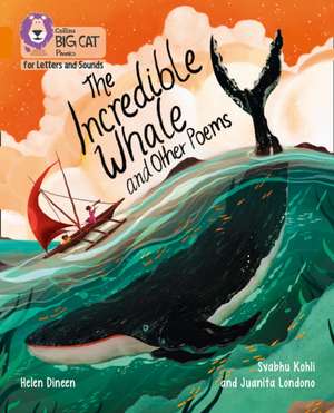 The Incredible Whale and other Poems de Helen Dineen