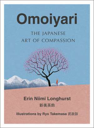 Omoiyari de Erin Niimi Longhurst