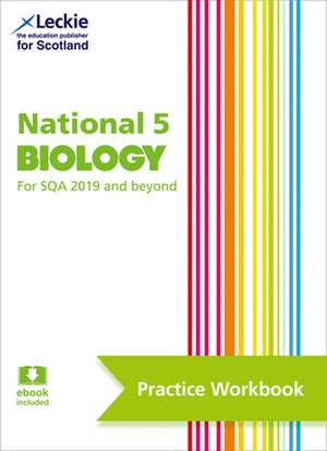 Leckie National 5 Biology for Sqa and Beyond - Practice Workbook de John Di Mambro