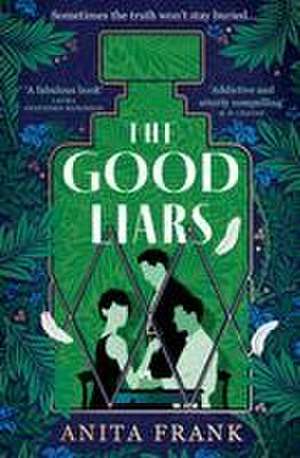 The Good Liars de Anita Frank