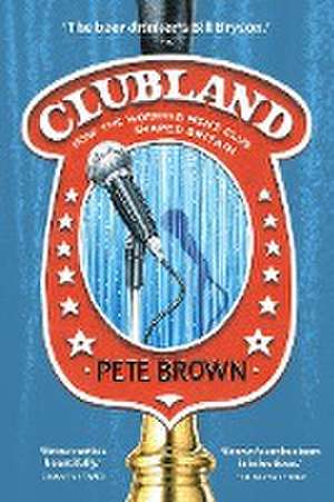 Clubland de Pete Brown