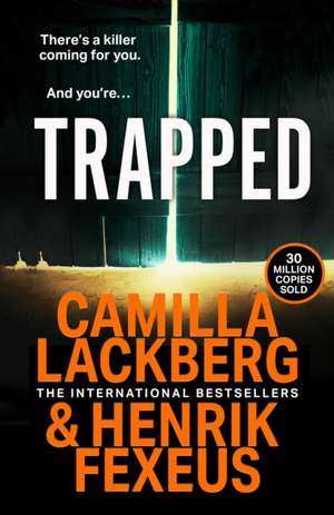 Trapped de Camilla Lackberg